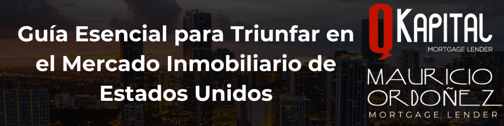 Guía para Inversión en Real Estate para Extranjeros