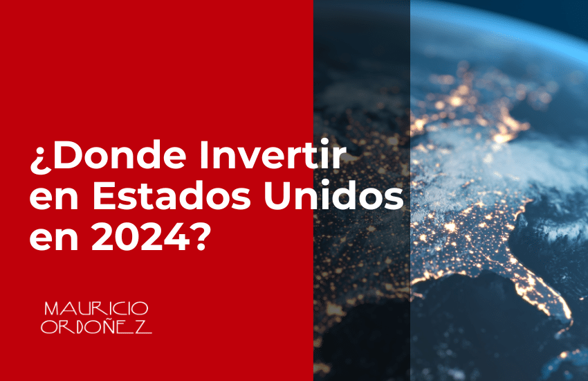 Mejores Mercados Inmobiliarios para Invertir en Estados Unidos en 2024