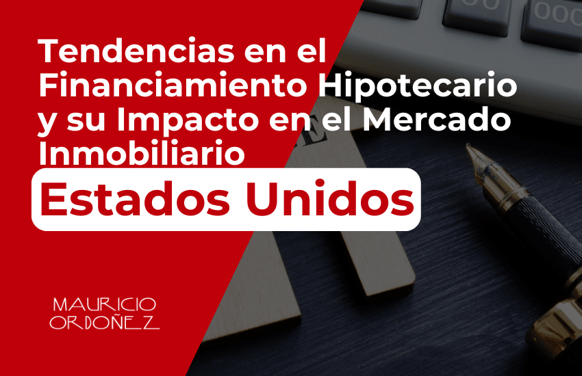 Tendencias en el Financiamiento Hipotecario y su Impacto en el Mercado Inmobiliario, cambios en el financiamiento hipotecario y su efecto en el mercado inmobiliario, impacto de las tendencias hipotecarias en bienes raíces, evolución del financiamiento hipotecario en el mercado, cómo afectan las nuevas tendencias hipotecarias al mercado inmobiliario, análisis de las tendencias en préstamos hipotecarios, efectos del financiamiento hipotecario en el mercado de bienes raíces, influencias del mercado hipotecario en el sector inmobiliario, tendencias recientes en hipotecas y su impacto, cambios en las hipotecas y el mercado inmobiliario